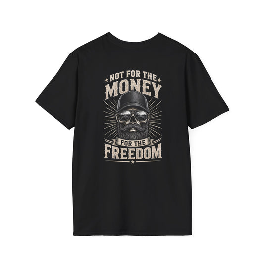 "For The Freedom" T-shirt